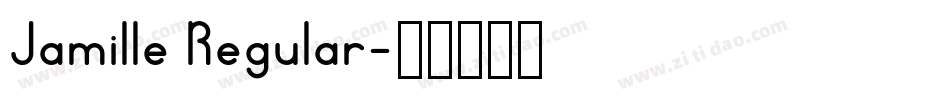 Jamille Regular字体转换